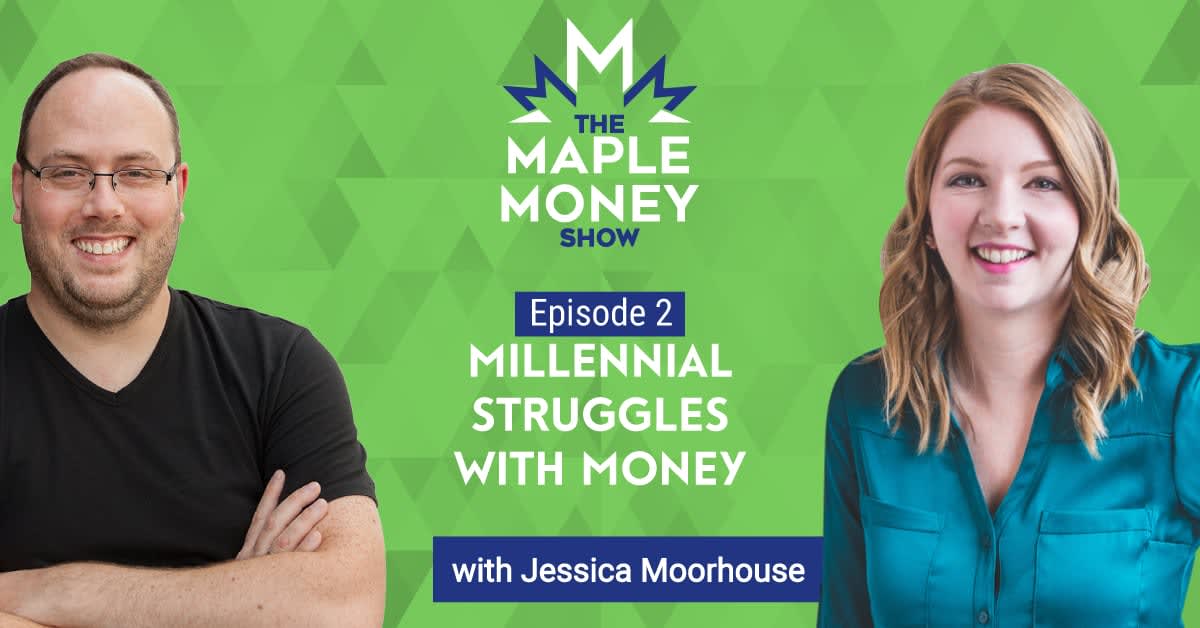 Millennial Struggles with Money, with Jessica Moorhouse