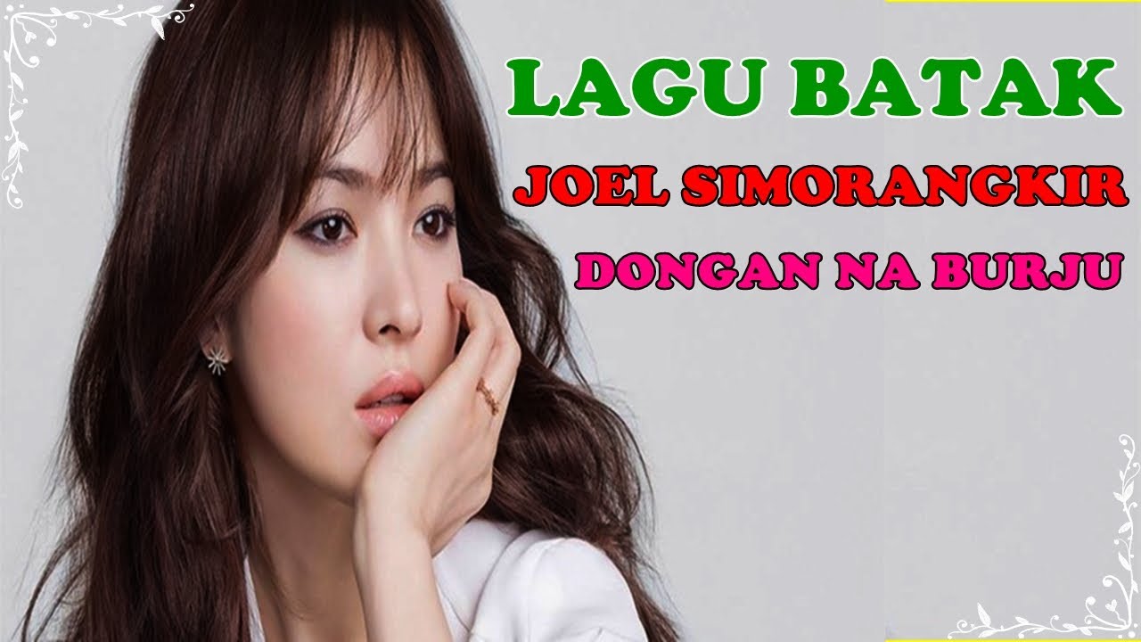 Lagu Batak Lama Dongan Na Burju - JOEL SIMORANGKIR & Trio Fanta Pinem