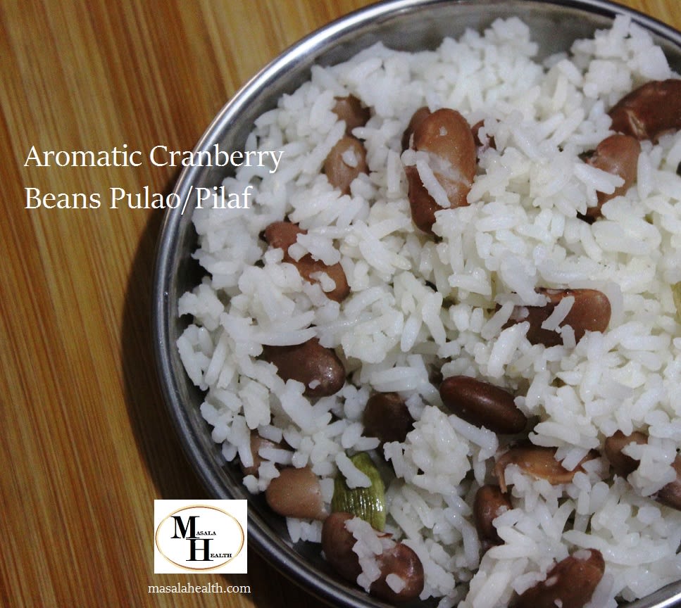 Aromatic Cranberry Beans Pulao/Pilaf