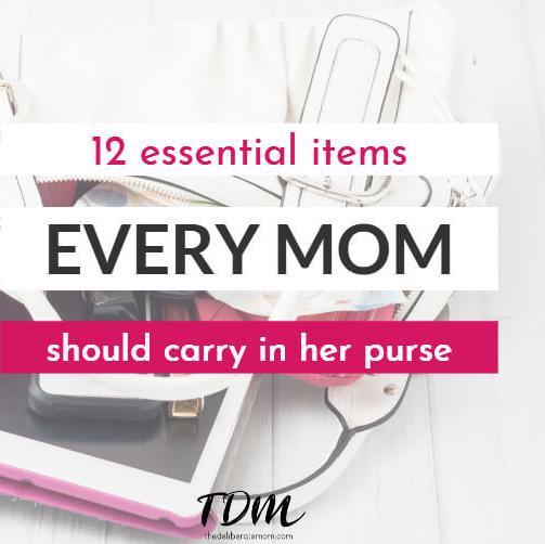 12 Essential Items Every Mom Should Have in Her Purse