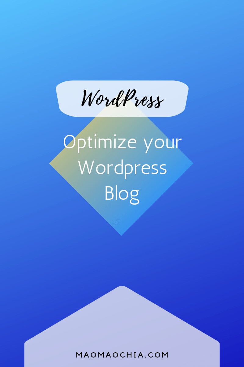 Great ways to optimize your Wordpress Blog