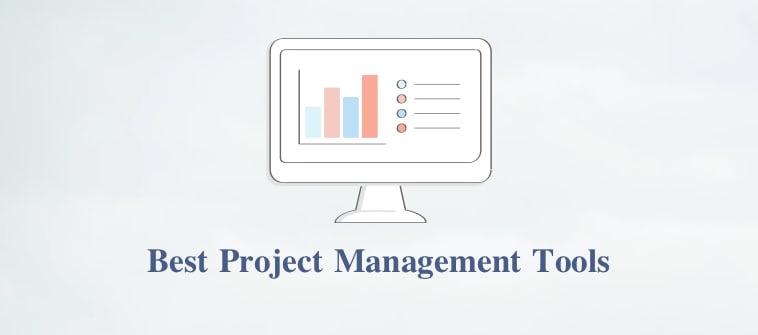 20 Best Project Management Software & Tools for 2020