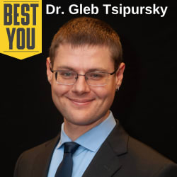 Nick Carrier's Best You Podcast: Ep. 136 Dr. Gleb Tsipursky - Never Go With Your Gut