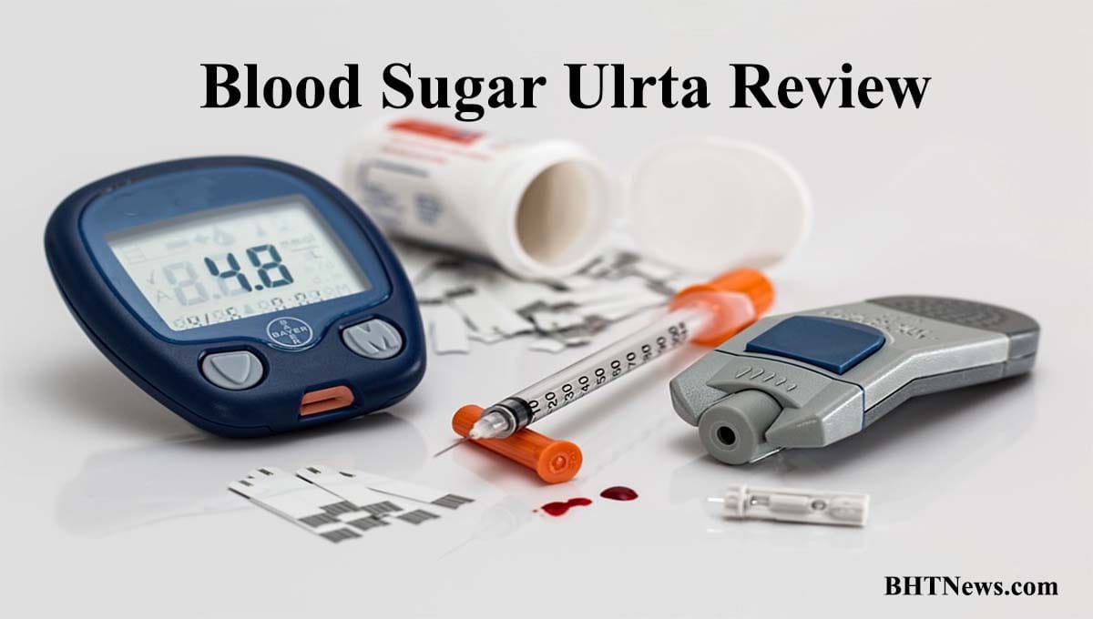 Blood Sugar Ultra Review