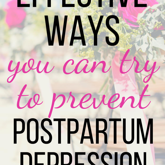 Postpartum Depression - Ways To Lower Your Risk