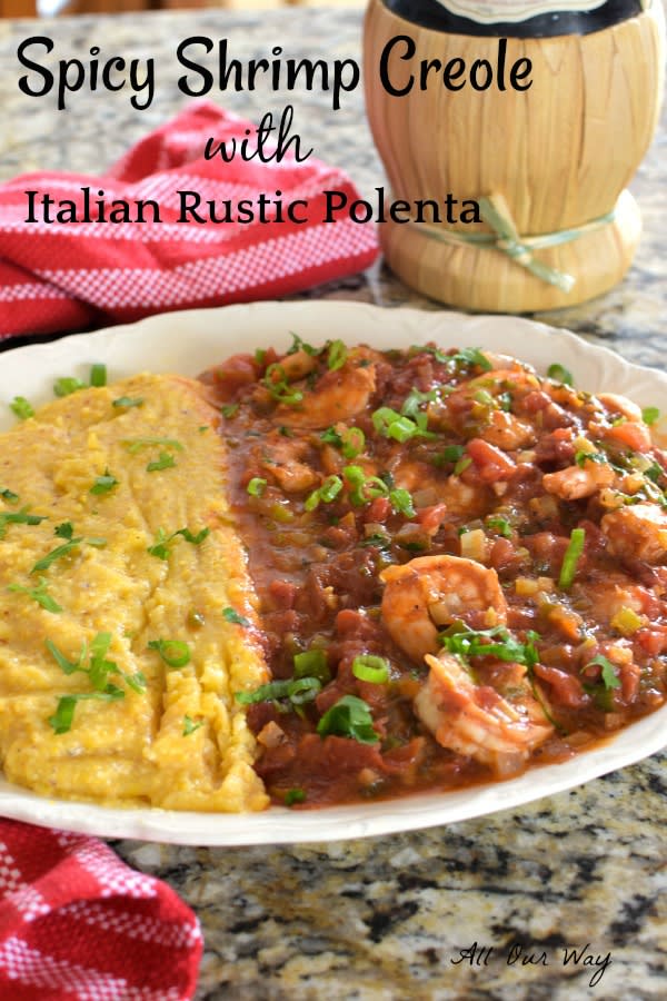 Spicy Shrimp Creole With Italian Rustic Polenta