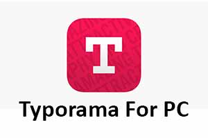 Typorama for PC [Windows 7, 8, 10 And Mac]