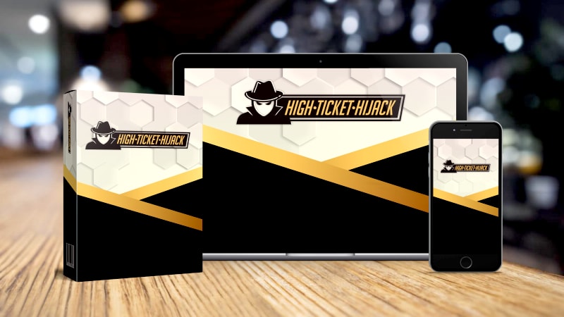 High Ticket Hijack Review + Massive Bonus + Discount + OTO