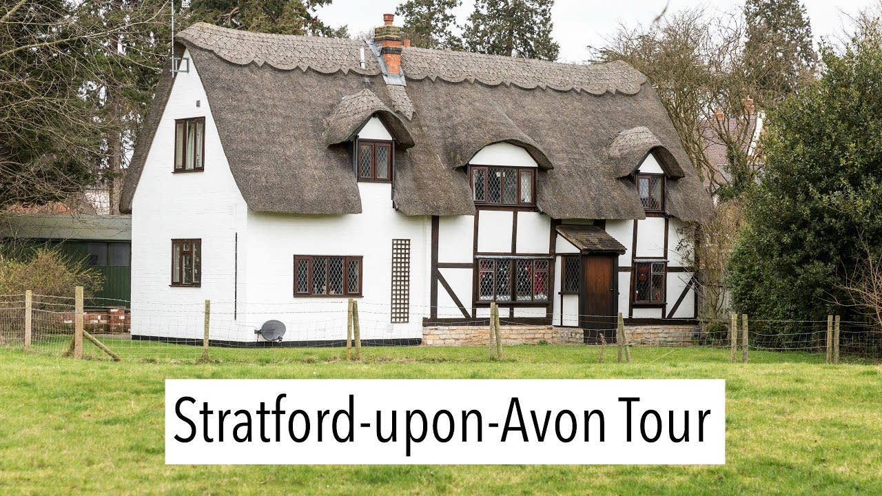 Stratford-upon-Avon Tour