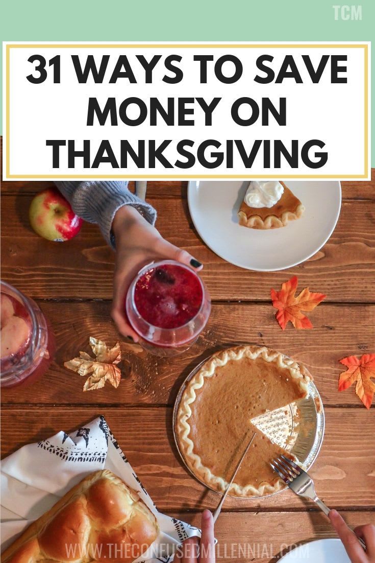 31 Ways To Save Money On All Things Thanksgiving