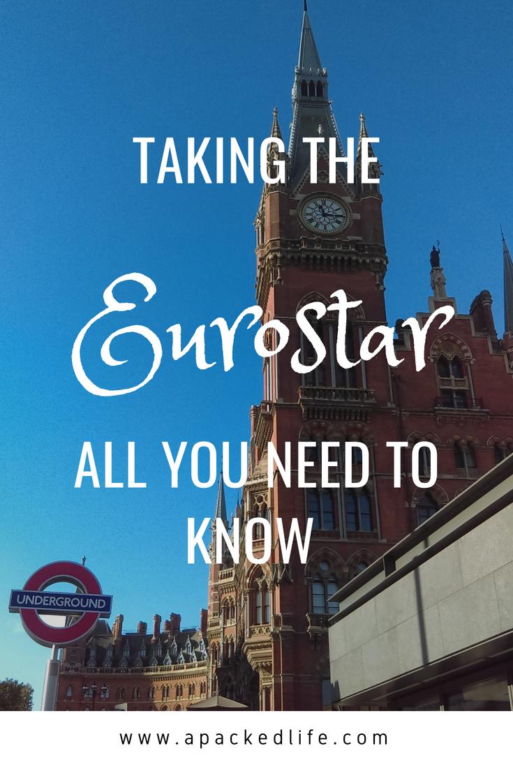 Taking the Eurostar - All you need to know about the train service between London, Brussels and Paris: ticket choice, journey experience, travel hacks, why you should travel Eurostar.
