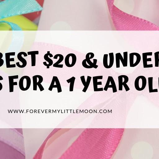 The Best $20 & Under Gifts for a One Year Old
