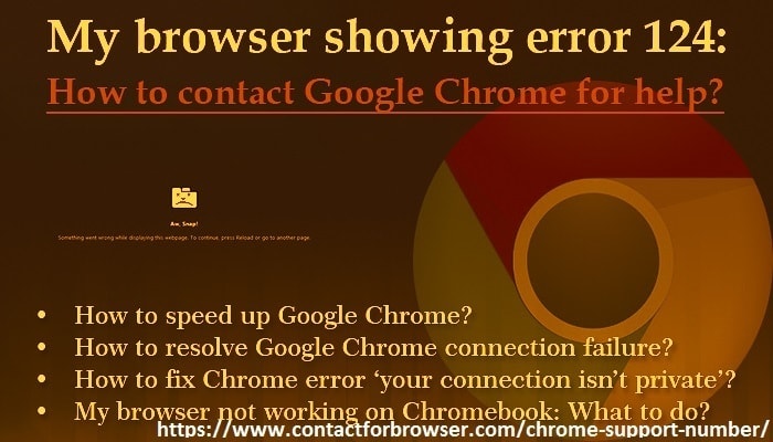 My browser showing error 124:How to contact Google