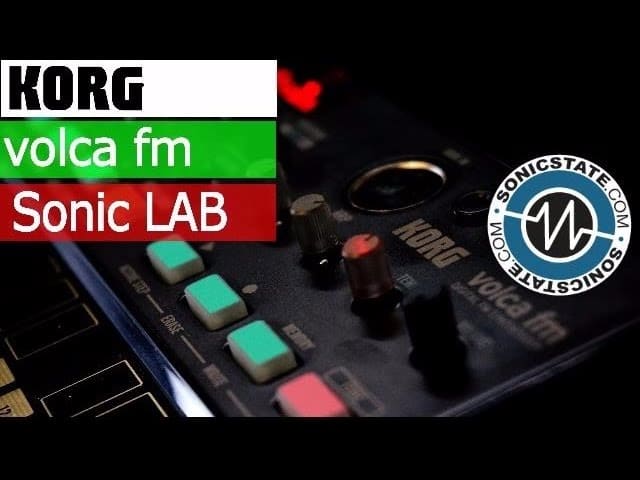 SonicLAB: Korg Volca FM -replaced due to video glitch