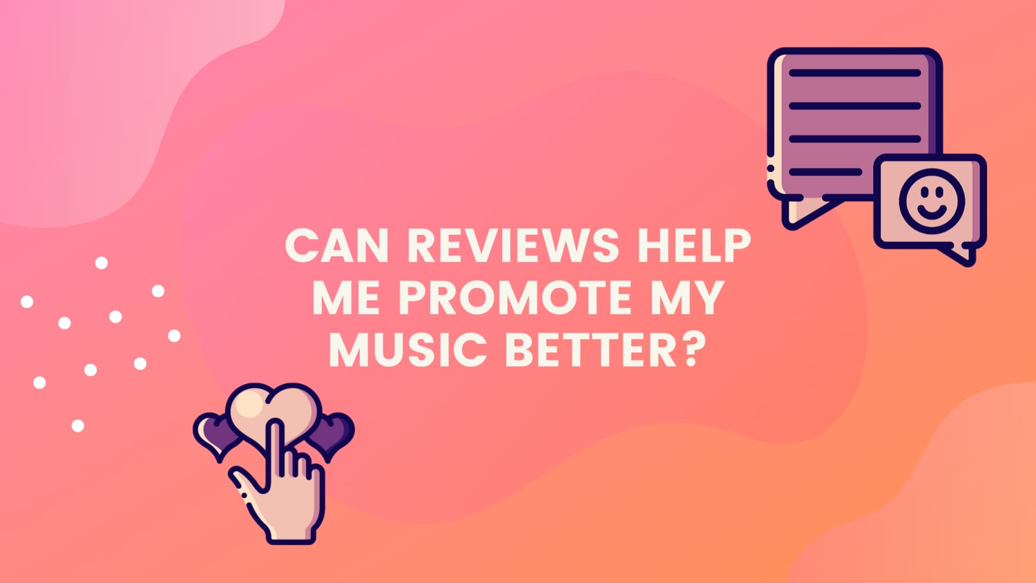 Can Reviews Help Me Promote My Music Better?