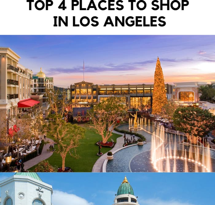 Top 4 Places To Shop In Los Angeles