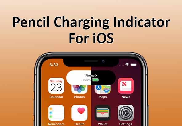 Pencil Charging Indicator Tweak For iOS