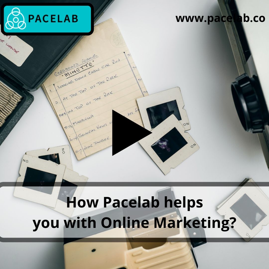 How Pacelab helps you with Online Marketing?