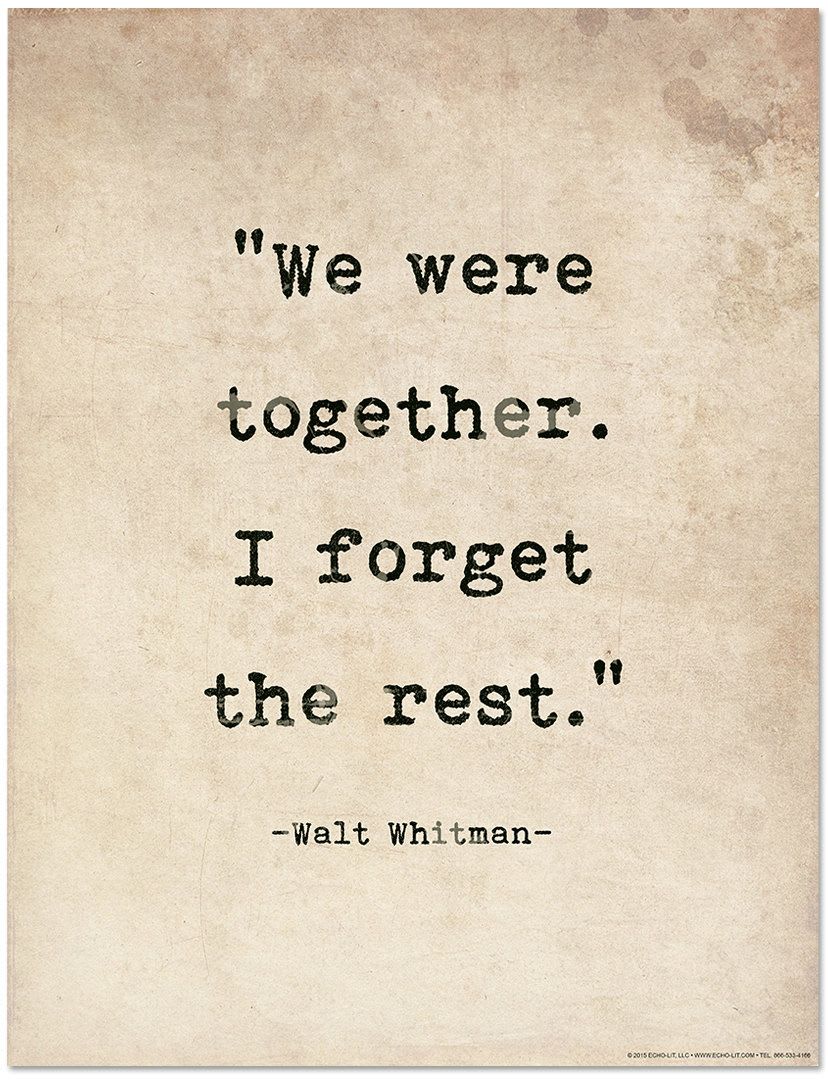 Romantic Quote Poster. We Were Together. I Forget the Rest | Etsy | Most romantic quotes, Literary quotes, Quote posters