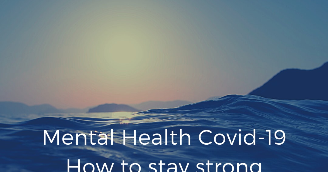 Mental Health during the pandemic Covid 19