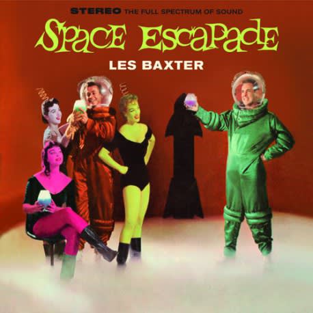 Space Escapade by Les Baxter - the music is as perfect as the cover. Late 50's exotica jazz. Best song title: The Lady is Blue