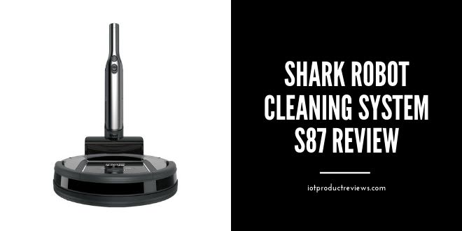Shark Robot Cleaning System S87 Review