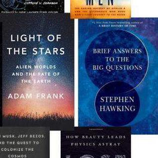Ten Of The Best Books About Astronomy, Physics And Mathematics Of 2018