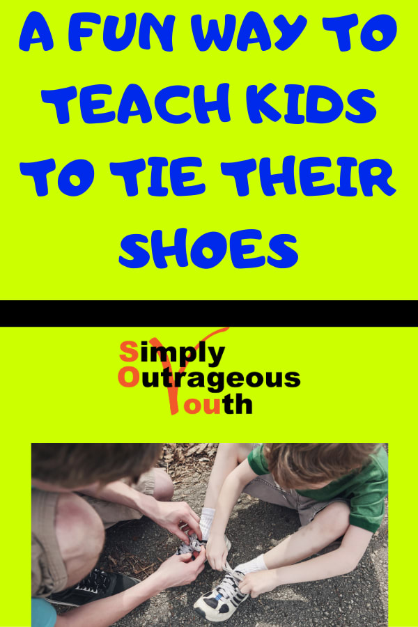 A Fun Way to Teach Kids to Tie their Shoes -