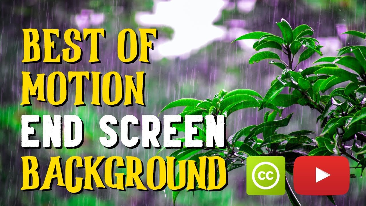 Best of Motion Background - End Screen_2020_ [Free No Copyright]