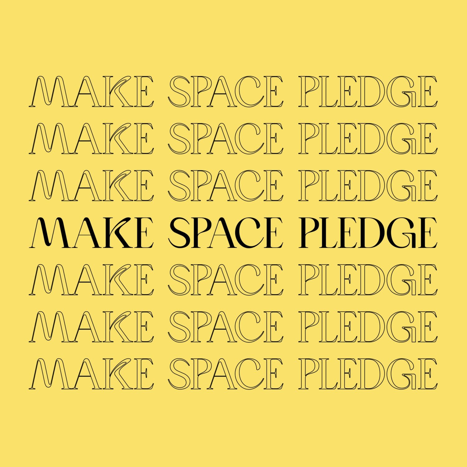 Join us for the #MakeSpacePledge