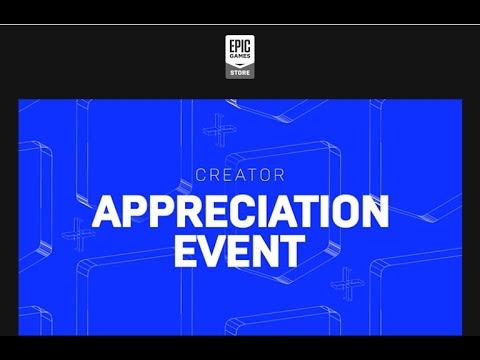 Epic's Creator Appreciation Event ( EPIC GAMES (Creator Code MARKCANN)
