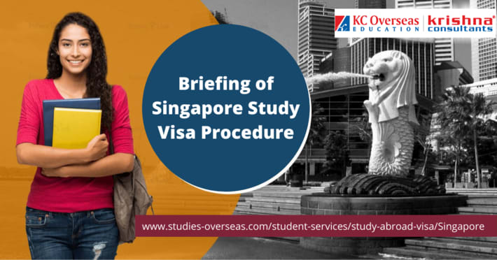 Briefing of Singapore Study Visa Procedure
