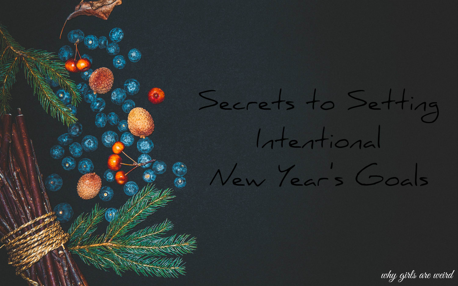 Secrets to Setting Intentional New Year's Goals