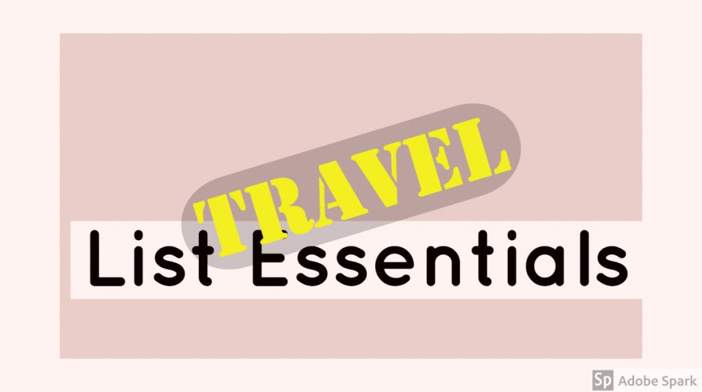 Travel List Essentials: Everything You Need to Know - MitchRyan's Blog