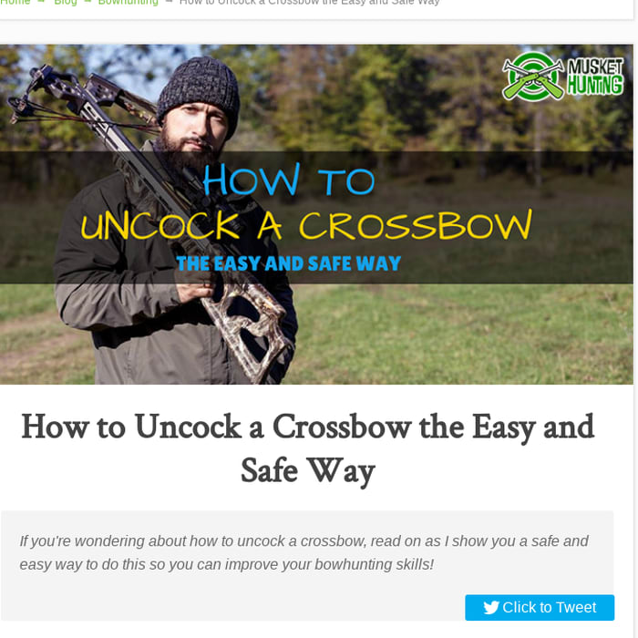 How to Uncock a Crossbow the Easy and Safe Way