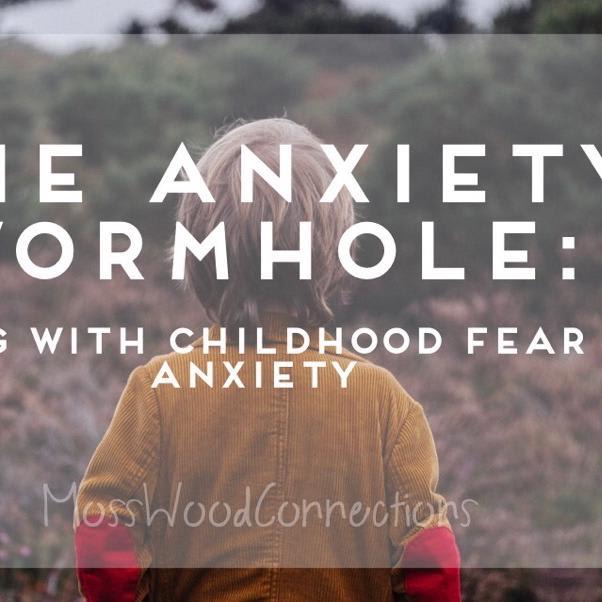 The Anxiety Wormhole - Mosswood