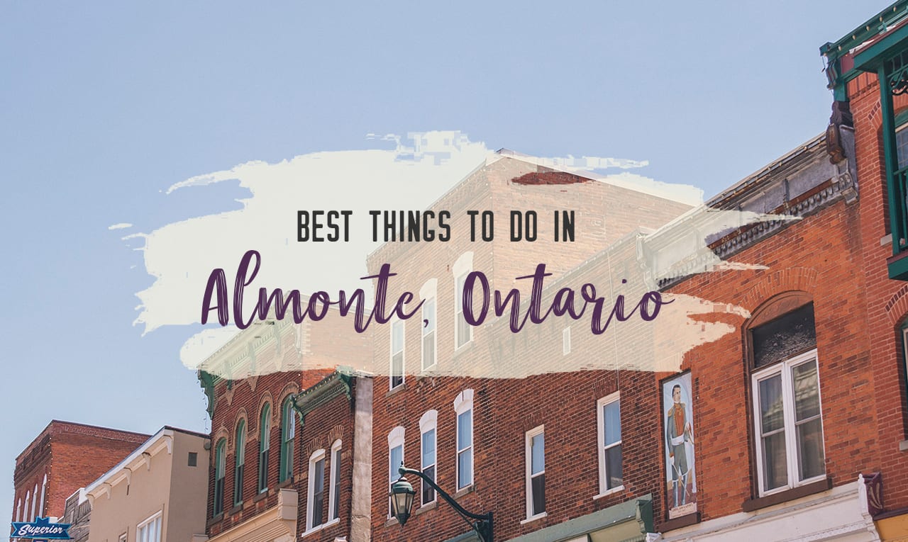 Weekend getaway: Top things to do in Almonte, Ontario