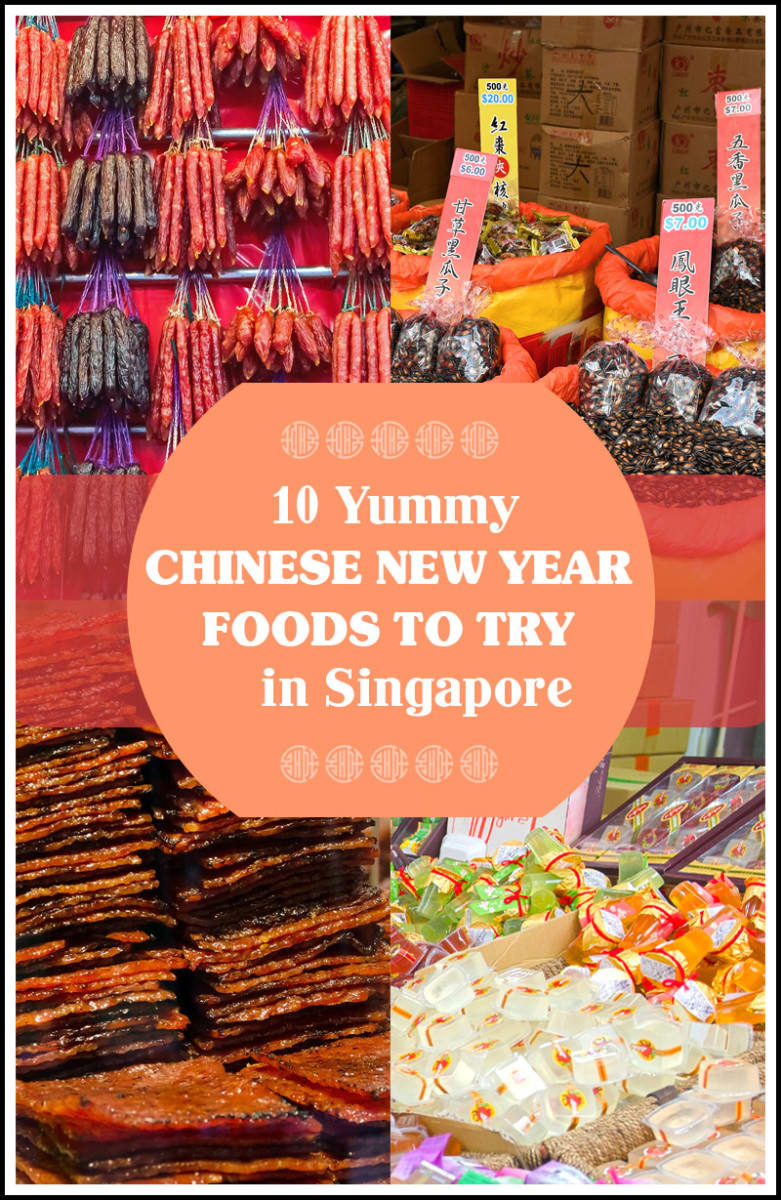 10 Yummy Chinese New Year Foods to Try in Singapore