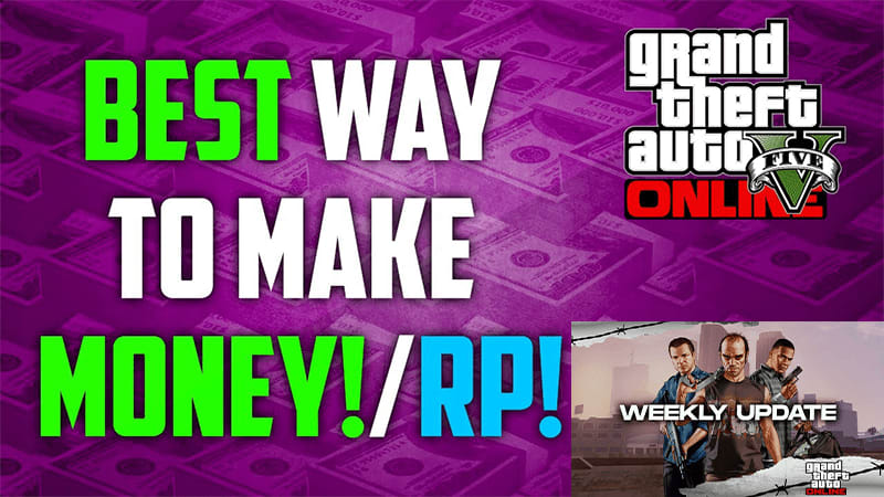 How To Make Money Fast On GTA Online: Weekly Update