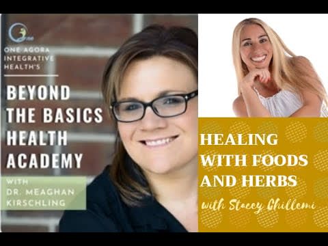 Healing with Foods and Herbs with Stacey Chillemi