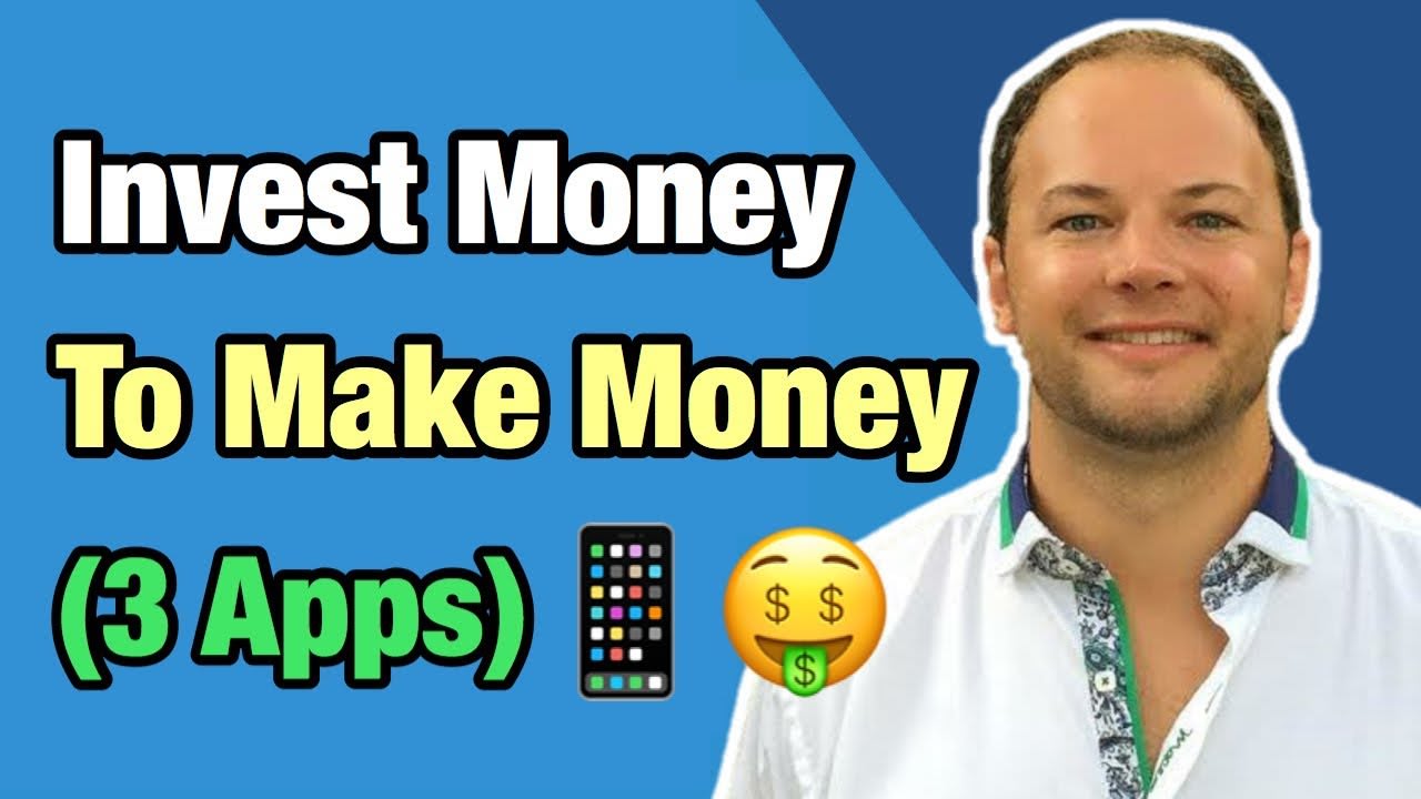 How To Invest Money To Make Money In 2020 (3 SIMPLE APPS)