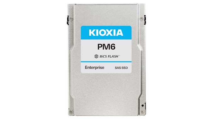 Kioxia Launches PM6: First 24G SAS SSD, up to 30.72 TB
