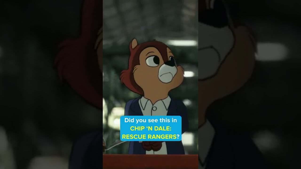 Did you see this in CHIP ‘N DALE: RESCUE RANGERS
