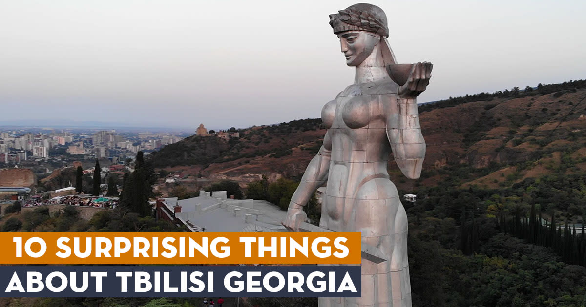 10 Surprising Things About Tbilisi Georgia