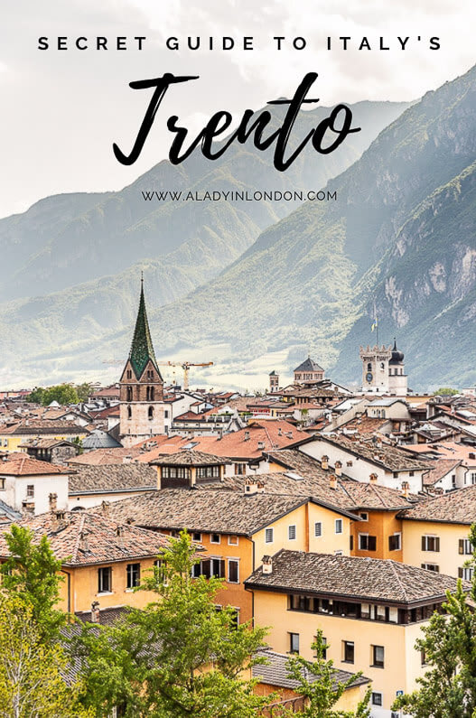 Trento, Italy - A Secret Travel Guide to the Northern Italian City