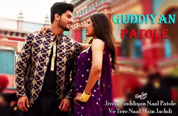 Guddiyan Patole Lyrics - Gurnam Bhullar & Sonam Bajwa