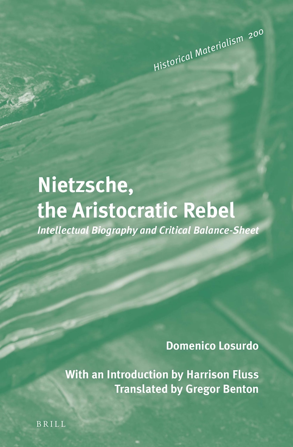"Losurdo’s big book on Nietzsche is the heftiest counterweight against selective, contentiously unpolitical readings of the German philosopher"
