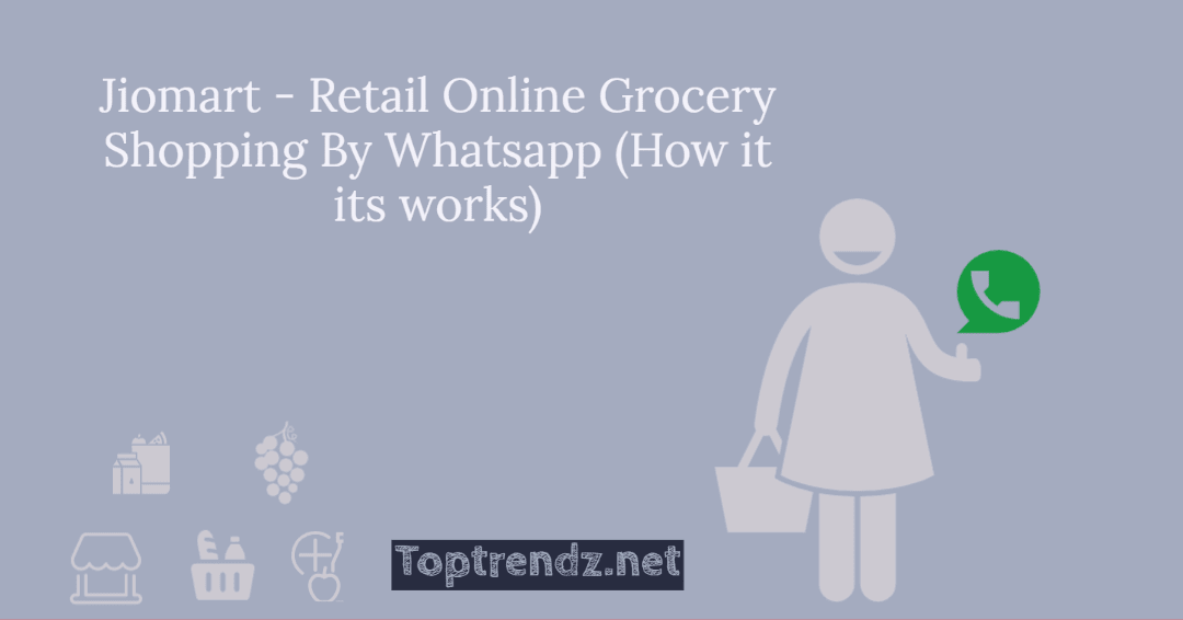 Jiomart - Retail Online Grocery Shopping By Whatsapp (How it its works)