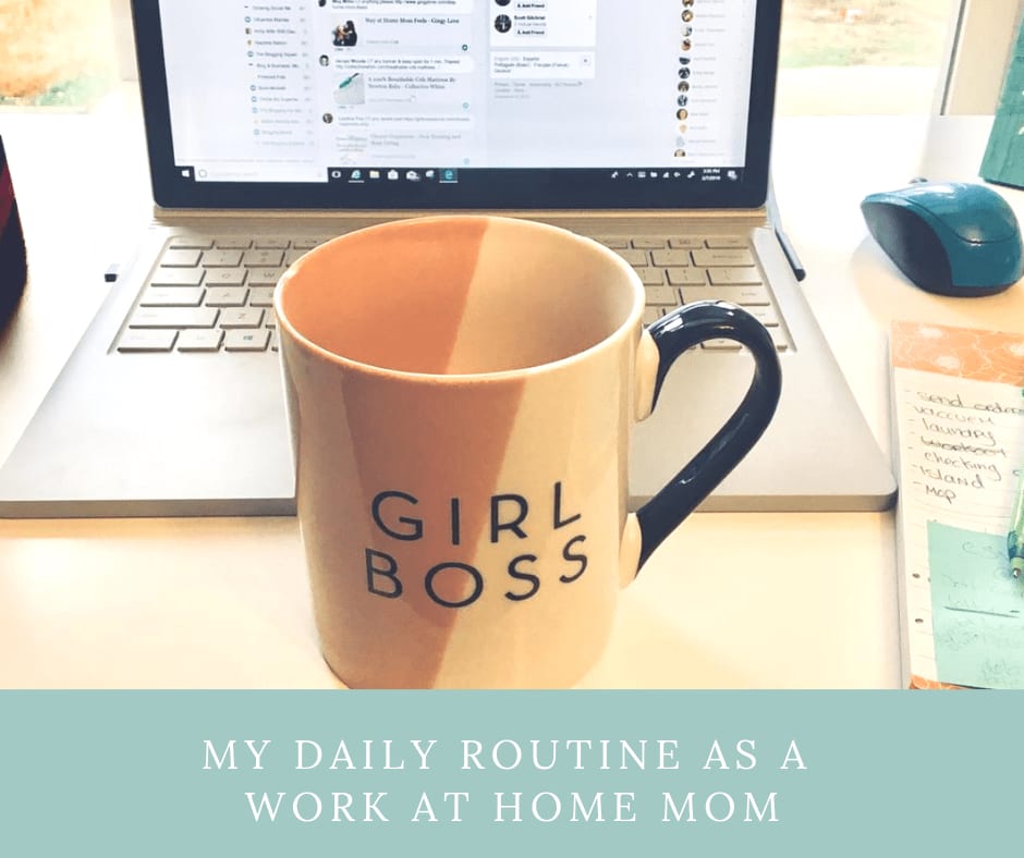 My Daily Routine As A Work At Home Mom - Army Wife With Daughters