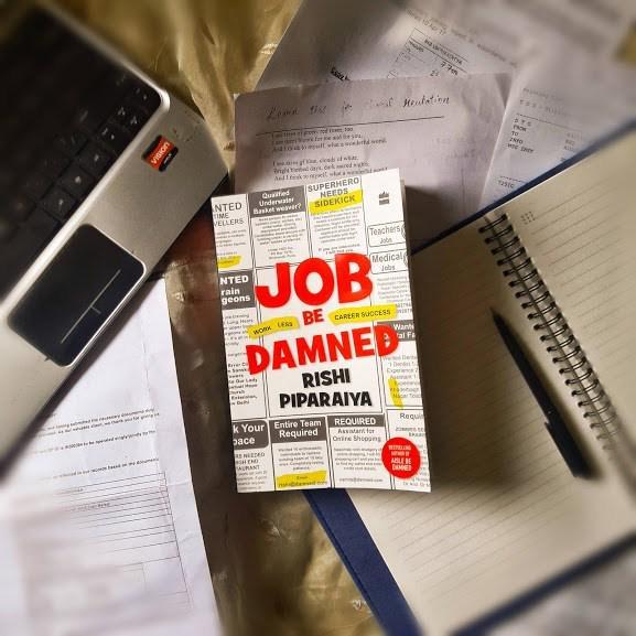 Book Review: Job Be Damned by Rishi Piparaiya
